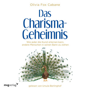 Das Charisma-Geheimnis von Berlinghof,  Ursula, Cabane,  Olivia Fox