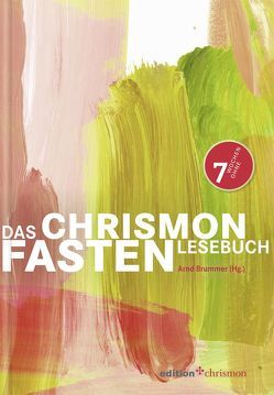 Das chrismon-Fastenlesebuch von Brummer,  Arnd