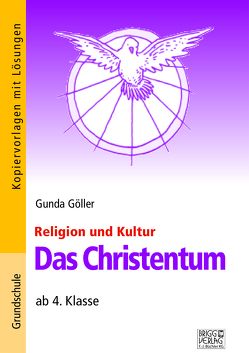 Das Christentum von Göller,  Gunda
