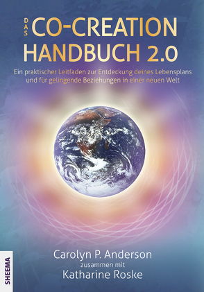 Das Co-Creation Handbuch 2.0 von Anderson,  Carolyn P., Gittinger,  Antoinette, Roske,  Katharina