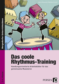 Das coole Rhythmus-Training von Dausacker,  Gudrun, Schmitt,  Matthias
