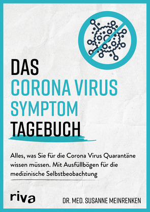 Das Corona Virus Symptom Tagebuch von Meinrenken,  Susanne