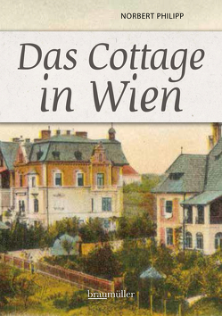 Das Cottage in Wien von Philipp,  Norbert