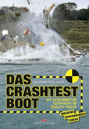 Das Crashtest-Boot von Beeson,  Chris, Gelder,  Paul