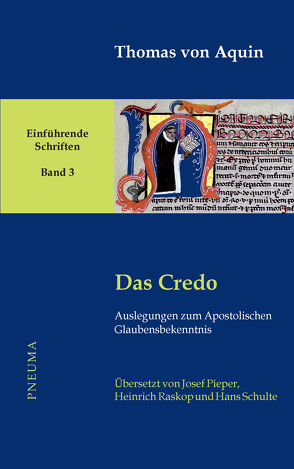 Das Credo von Nissing,  Hanns-Gregor, Pieper,  Josef, Thomas von Aquin, Wald,  Berthold