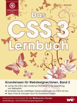 Das CSS 3 Lernbuch von Schad,  Frank L.