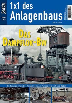 Das Dampflok-Bw von Eisenbahn Journal