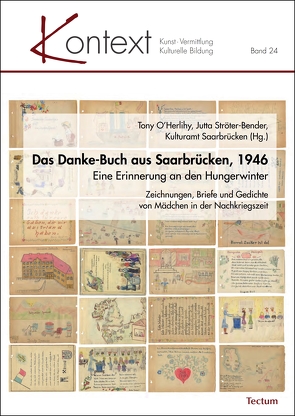 Das Danke-Buch aus Saarbrücken, 1946 von O'Herlihy,  Tony, Saarbrücken,  Kulturamt, Ströter-Bender,  Jutta