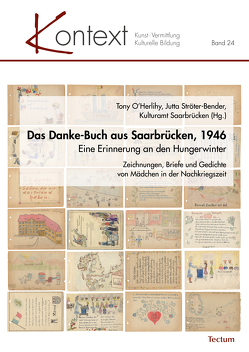 Das Danke-Buch aus Saarbrücken, 1946 von Kulturamt Saarbrücken, O'Herlihy,  Tony, Ströter-Bender,  Jutta
