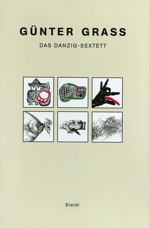 Das Danzig-Sextett von Grass,  Günter