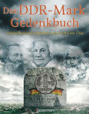 Das DDR-Mark Gedenkbuch von Wieke,  Thomas