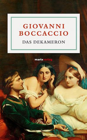 Das Dekameron von Boccaccio,  Giovanni, Klabund