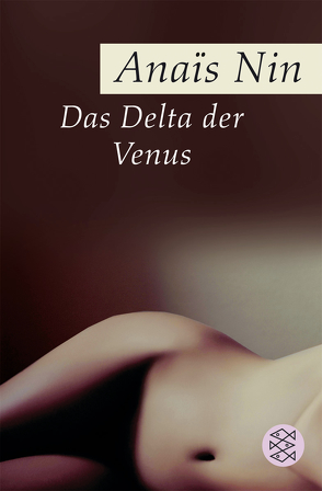 Das Delta der Venus von Bornemann,  Eva, Nin,  Anais