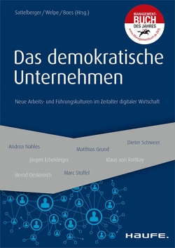 Das demokratische Unternehmen von Boes,  Andreas, Sattelberger,  Thomas, Welpe,  Isabell