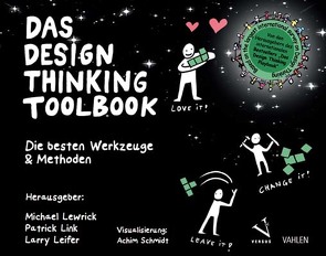 Das Design Thinking Toolbook von Leifer,  Larry, Lewrick,  Michael, Link,  Patrick