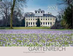 Das Dessau-Wörlitzer Gartenreich 2024 von Kaps,  Sebastian