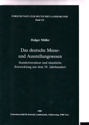 Das deutsche Messe- und Ausstellungswesen von Möller,  Holger