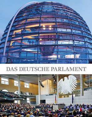 Das deutsche Parlament von Görtemaker,  Manfred