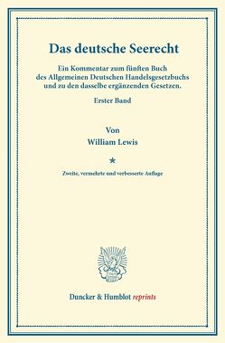 Das deutsche Seerecht. von Lewis,  William