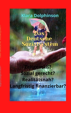 Das deutsche Sozialsystem von Dolphinson,  Klara