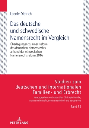 Das deutsche und schwedische Namensrecht im Vergleich von Dietrich,  Leonie