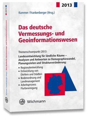 Das deutsche Vermessungs- und Geoinformationswesen 2013 von Frankenberger,  Josef, Kummer,  Klaus