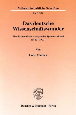 Das deutsche Wissenschaftswunder. von Vereeck,  Lode