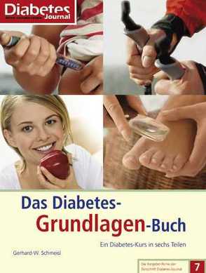Das Diabetes-Grundlagen-Buch von Schmeisl,  Gerhard.W.