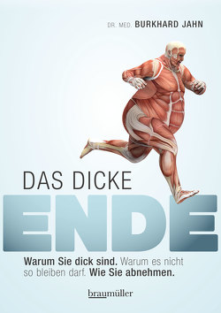 Das dicke Ende von Jahn,  Burkhard