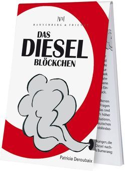 Das Dieselblöckchen von Deroubaix,  Patricia