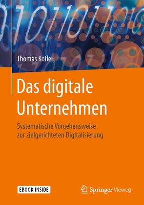 Das digitale Unternehmen von Kofler,  Thomas