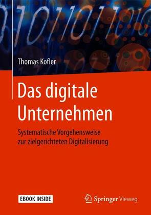Das digitale Unternehmen von Kofler,  Thomas