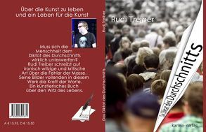 Das Diktat des Durchschnitts von Pfolz,  Karin, Treiber,  Rudi