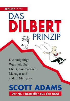 Das Dilbert-Prinzip von Adams,  Scott