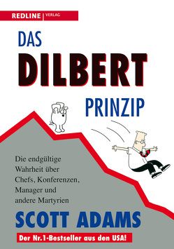 Das Dilbert-Prinzip von Adams,  Scott