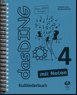Das Ding 4 mit Noten von Bitzel,  Bernhard, Lutz,  Andreas
