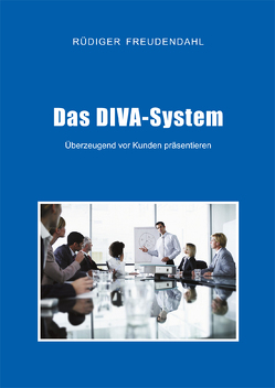 Das DIVA-System von Freudendahl,  Rüdiger