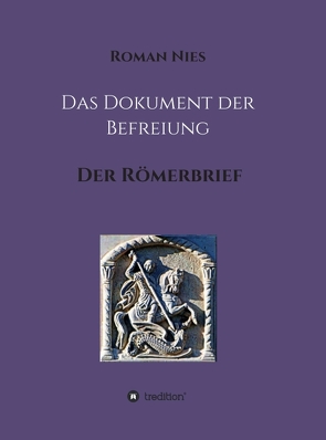 Das Dokument der Befreiung von Nies,  Roman