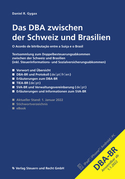 Das DBA zwischen der Schweiz und Brasilien von Gygax,  Daniel R.