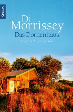 Das Dornenhaus von Aeckerle,  Susanne, Morrissey,  Di