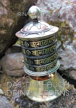 Das Drehbuch deines Lebens von Jacobson,  Irina