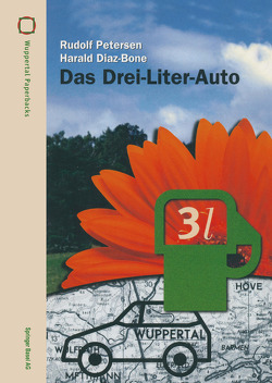 Das Drei-Liter-Auto von Diaz-Bone,  Harald, Petersen,  Rudolf