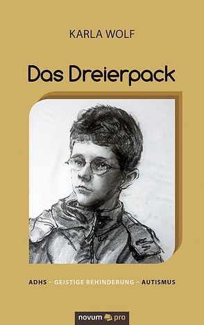 Das Dreierpack von Wolf,  Karla