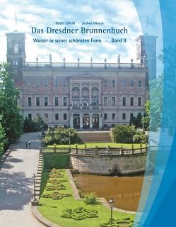 Das Dresdner Brunnenbuch von Eilfeld,  Detlef, Hänsch,  Jochen