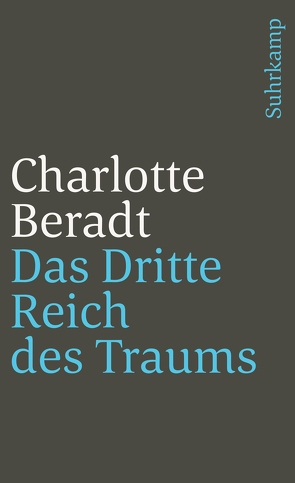 Das Dritte Reich des Traums von Beradt,  Charlotte, Koselleck,  Reinhart