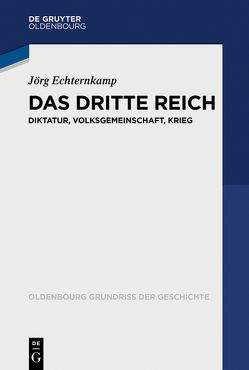 Das Dritte Reich von Echternkamp,  Jörg