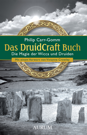 Das DruidCraft Buch von Carr-Gomm,  Philip, Crowley,  Vivianne