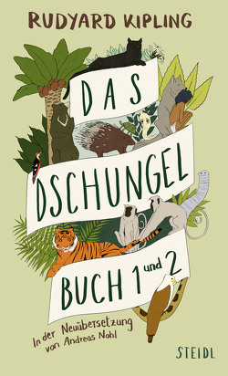 Das Dschungelbuch 1 und 2 (2022) von Kipling,  Rudyard, Nohl,  Andreas