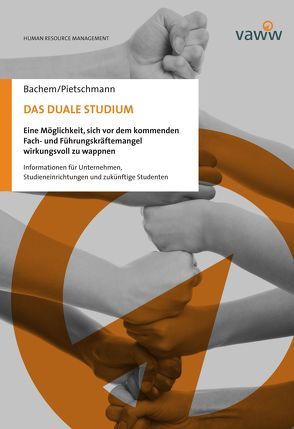 Das duale Studium von Bachem,  Dirk, Pietschmann,  Bernd P.