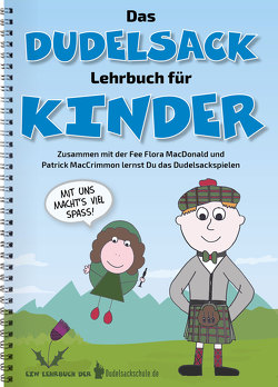 Das Dudelsack-Lehrbuch für Kinder von Susy,  Klinger